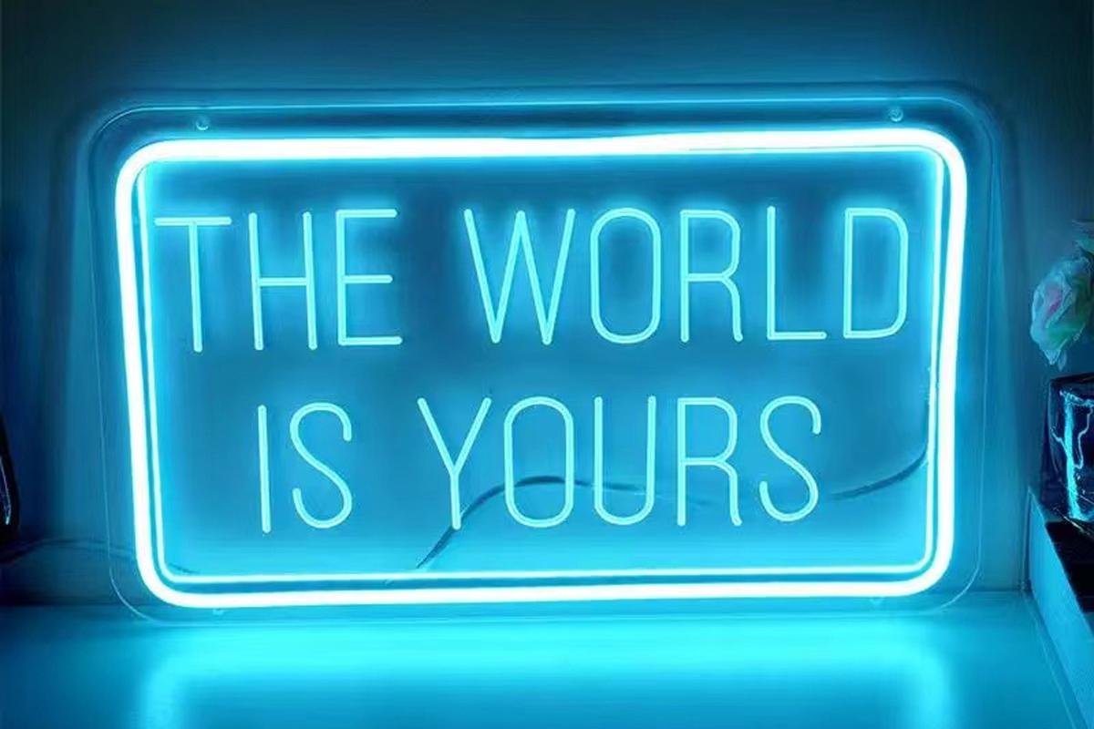 Custom The World is Yours LED Neon Light